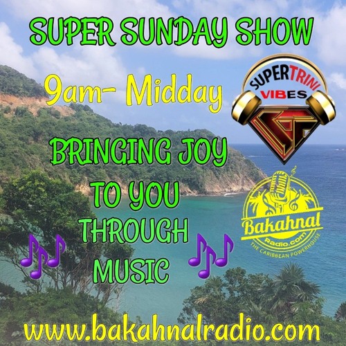 SUPER SUNDAY SHOW 25TH MAY 25