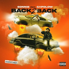 Back 2 Back Feat. Capolow