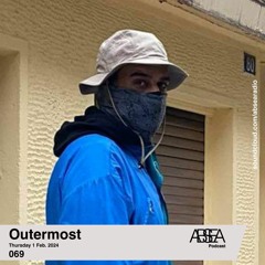 ABSEA Podcast 069 - Outermost
