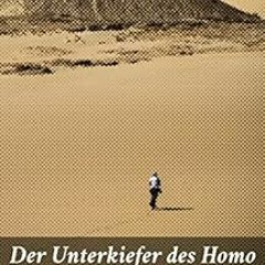 [Access] [PDF EBOOK EPUB KINDLE] Der Unterkiefer des Homo Heidelbergensis: Aus den Sanden von Mauer