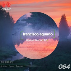 Francisco Aguado - Clouds (Daniel Allen's Anteater Ritual Remix)