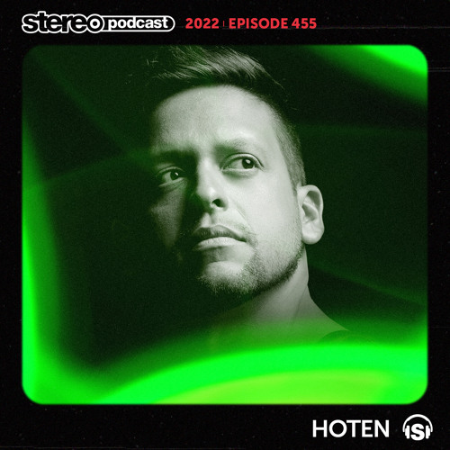 HOTEN | Stereo Productions Podcast 455