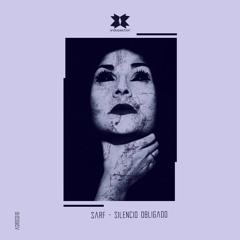 Sarf - Silencio Obligado [ASRDS010]