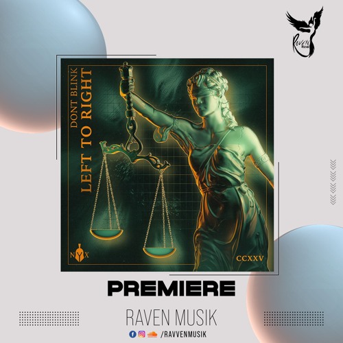 PREMIERE: DONT BLINK - LEFT TO RIGHT (Extended Mix) [Myth of NYX]