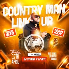 COUNTRY MAN LINK LIVE AUDIO - DJ STUNNA X LP INTL