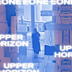Upper Horizons Mixtape