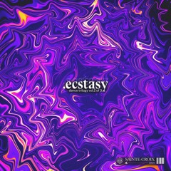 Ecstasy (Hard Dance/Trance Mix) - Dance Trilogy Vol. 2 of 3