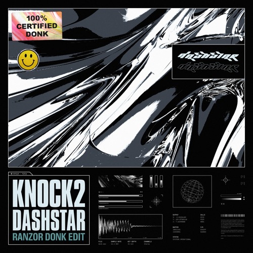 Knock2 - dashstar* (Ranzor Donk Edit)