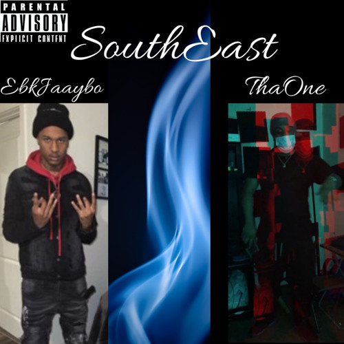 Ebk Jaaybo - SouthEast ft. ThaOne