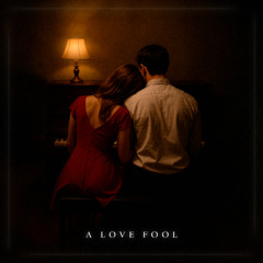 A Love Fool