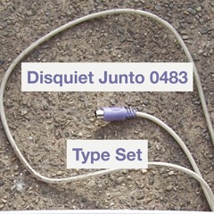 Type Set - disquiet0483