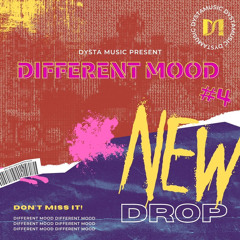 Dysta Music Different Mood#4