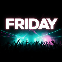 Friday