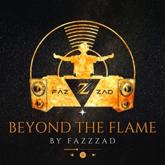 Beyond the Flame