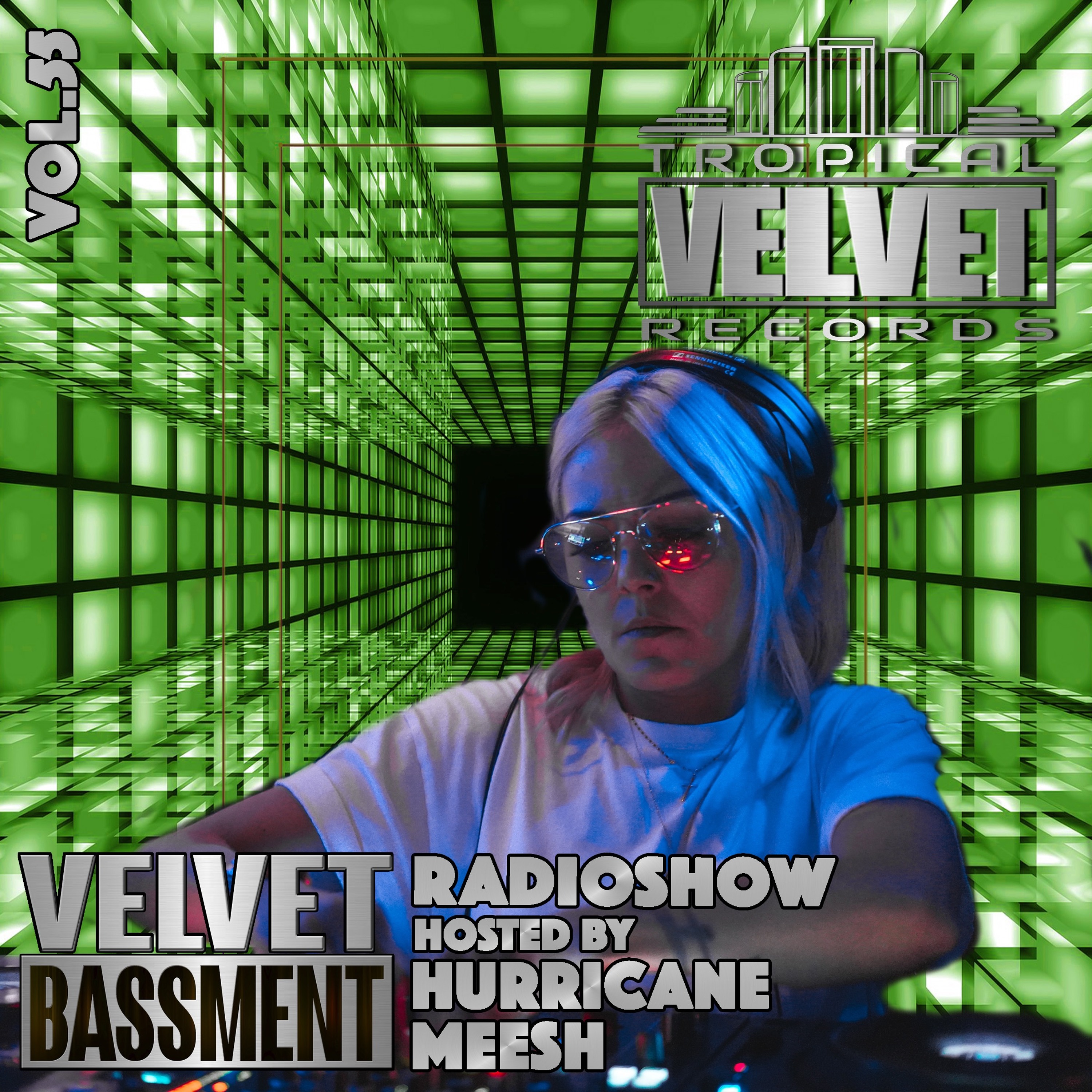 VELVET BASSMENT RADIO SHOW WITH HURRICANE MEESH VOL.55 episode artwork
