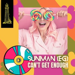 Sunman (EG) - Can't Get Enough (Club Mix)