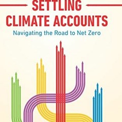 !# Settling Climate Accounts, Navigating the Road to Net Zero !Save#