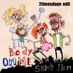 2timesdope-On Me