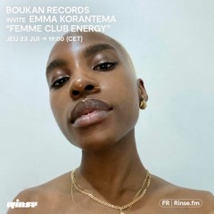 Boukan Records invite Emma Korantema " Femme Club Energy - 23 Juin 2022