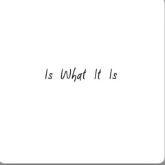 Mahaji - Is What It IS