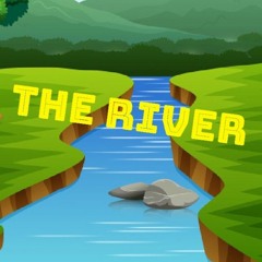 The River