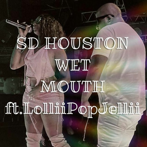 SD HOUSTON FT LOLLIIPOPJELLII FROM THE LOLLIIPOPTWIINZ.mp3