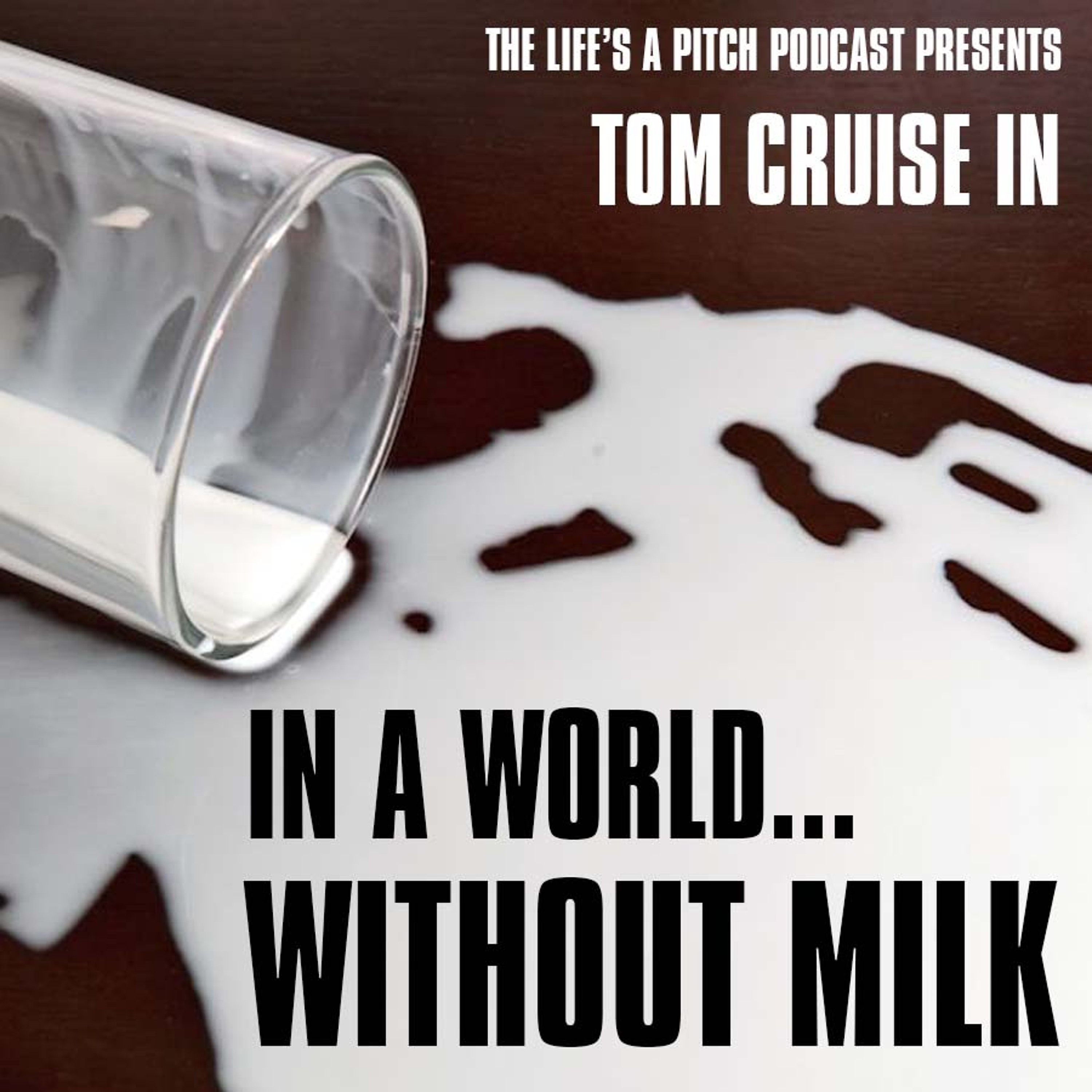 Life\'s a Pitch Podcast