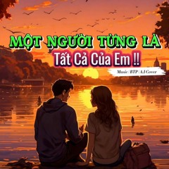 MỘT NGƯỜI TỪNG LÀ TẤT CẢ CỦA EM - BẠCH TIỂU PHỤNG ( A.I COVER )