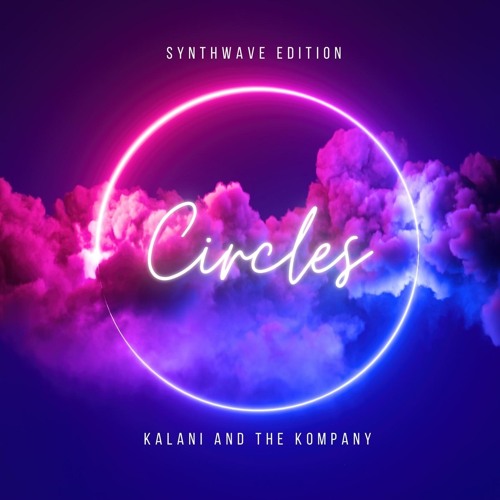 Circles - Synthwave Edition- Original