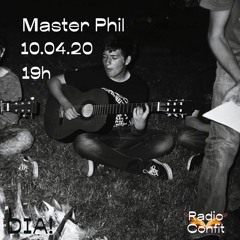 Dia! Radio Confit: Master Phil (10/04/20)