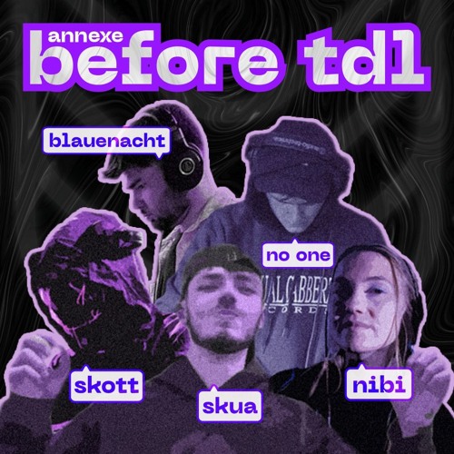 Dark Psy Prog | TDL x Collectif Annexe
