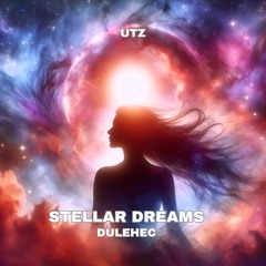 Stellar Dreams (Preview)