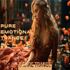PURE EMOTIONAL TRANCE #4 -  EPIC UPLIFTING TRANCE