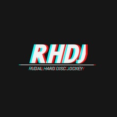 V.2 RHDJ [FULL BASS] #Sing Main Main!!| RUDAL HARD DISC JOKEY! -DJ Budabukitt.[RHDJ™]