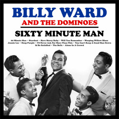 Sixty Minute Man - The Dominoes - Working Night & Day Mix