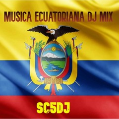 MUSICA NACIONAL ECUATORIANA VOL 1 - @SC5DJ