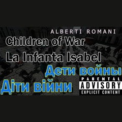 La Infanta Isabel—Children of War  in C minor (OST)