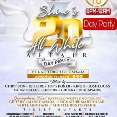 SHINE'S 20TH ALL WHITE AFFAIR - TOP STRIKER/FLARE/CHIPP DON/KING B/JOSH LUCAS @MISSISSAUGA 6/18/22