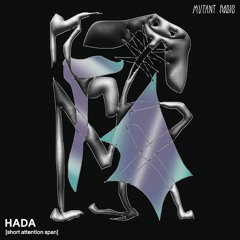 HADA - My World Turns Violently Red [short attention span] [29.01.2022]
