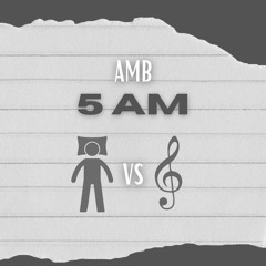 5 AM