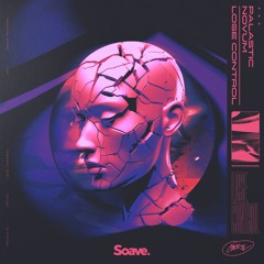 PALASTIC & NOVUM - Lose Control - Extended Mix