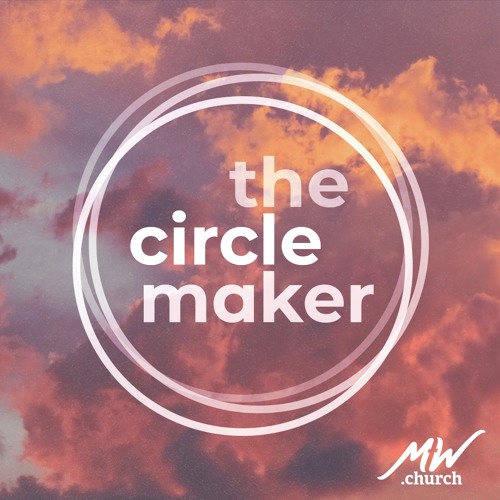 Pray Hard, The Circle Maker, Jim Clements, Week 4