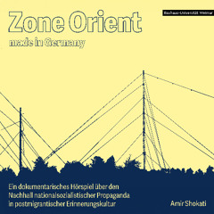 Zone Orient – made in Germany