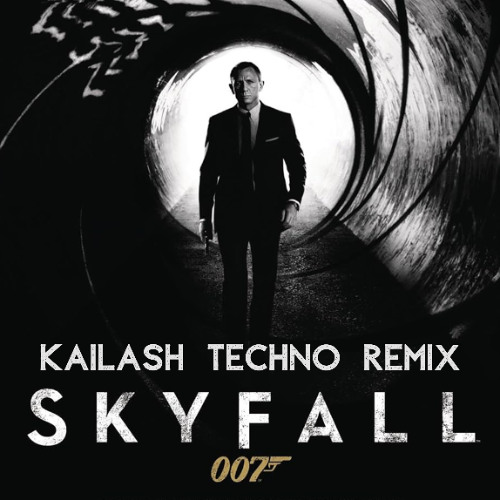 Adele - Skyfall (Kailash Hard Techno Edit) [FREE DOWNLOAD]