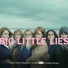 Piece of My Heart (Big Little Lies - Music from Season 2 of the HBO Series) - Christina Vierra