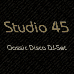 Studio 45 -Classic Disco DJ Mix 11-2021