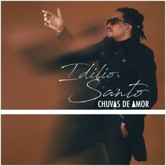 Idílio Santo - Mulher Para Casar