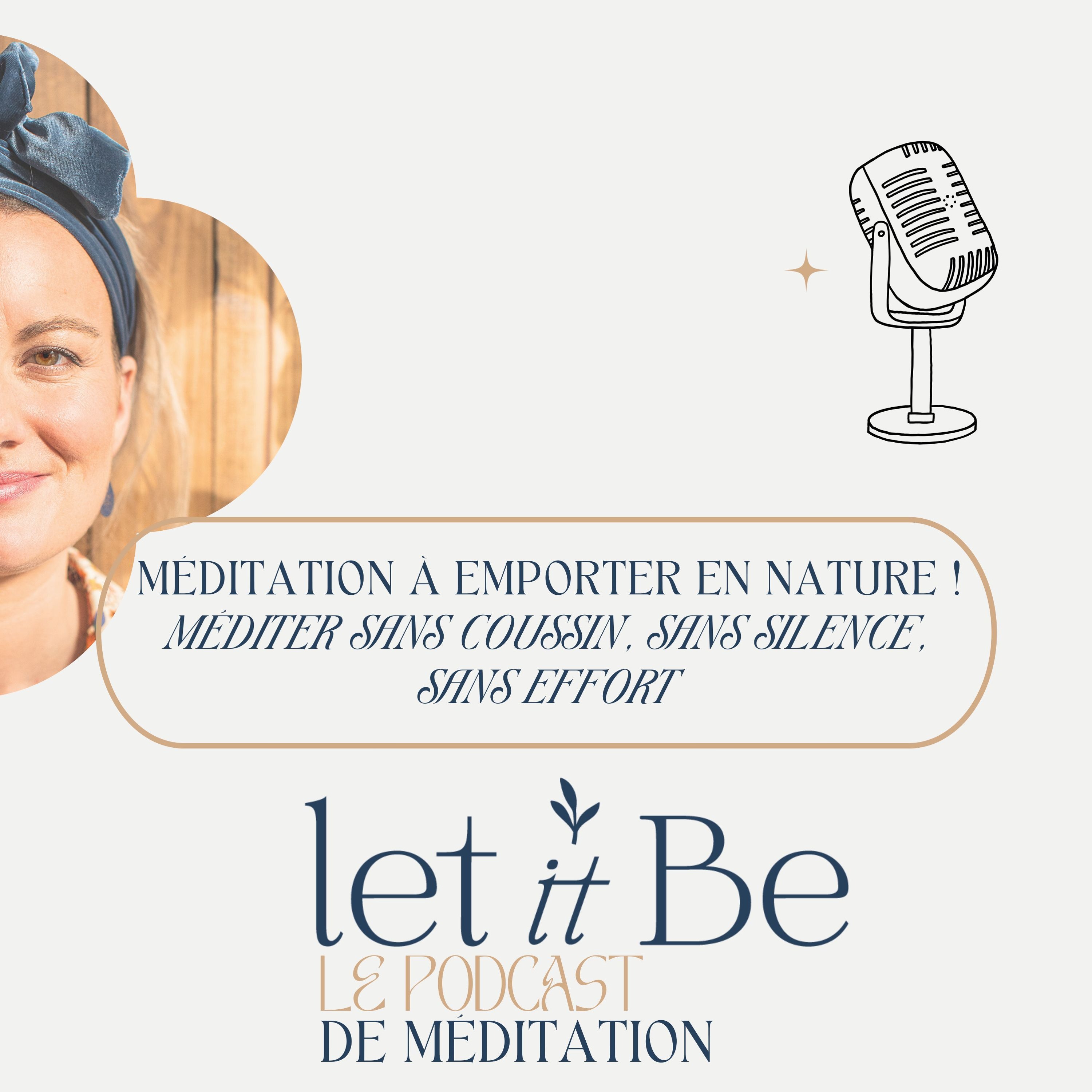 121/ Méditation à emporter en nature!