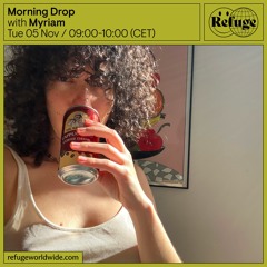 Morning Drop - Myriam - 05 Nov 2024