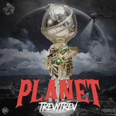 Trevy Trev- Planet (Plan it)